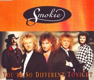 Smokie - You're So Different Tonight (Maxi-CD)