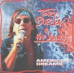Eric Burdon & The Animals - American Dreams (CD)