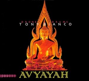 Tony Bianco - Avyayah (CD)