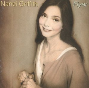 Nanci Griffith - Flyer (CD)
