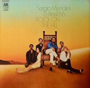 Sergio Mendes & Brasil '66 - Fool On The Hill (LP)