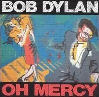 Bob Dylan - Oh Mercy (CD)