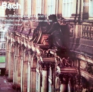 Johann Sebastian Bach, Sviatoslav Richter - Das Wohltemperierte Klavier Il. - Präludien Und Fugen 19 - 24 BWV 888-893 (LP)