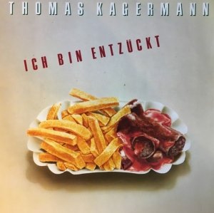 Thomas Kagermann - Ich Bin Entzückt (LP)
