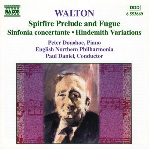 Walton, Peter Donohoe, English Northern Philharmonia, Paul Daniel - Spitfire Prelude And Fugue, Sinfonia Concertante, Hindemith Variations (CD)