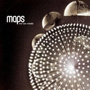 Maps - We Can Create (CD)