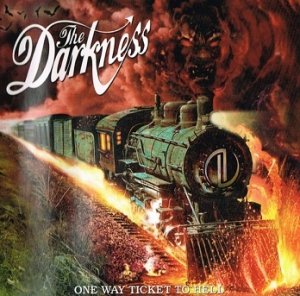 The Darkness - One Way Ticket To Hell ...And Back (CD)