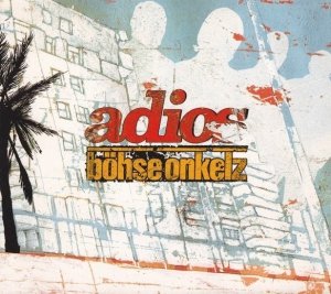 Böhse Onkelz - Adios (CD+DVD)