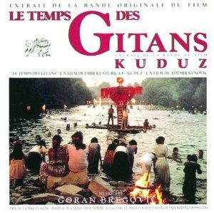 Goran Bregović - Le Temps Des Gitans / Kuduz (CD)