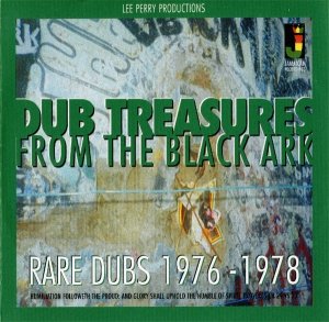 Lee Perry - Dub Treasures From The Black Ark: Rare Dubs 1976-1978 (CD)