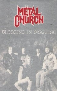 Metal Church - Blessing In Disguise (MC)
