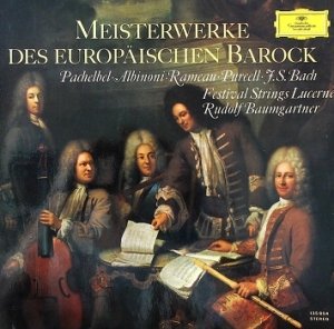 Rudolf Baumgartner, Festival Strings Lucerne - Chefs-d'oeuvre Du Baroque Européen (LP)
