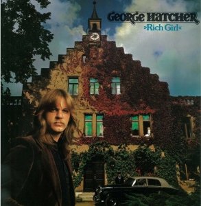George Hatcher - Rich Girl (LP)