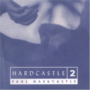 Paul Hardcastle - Hardcastle 2 (CD)