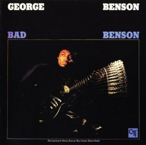 George Benson - Bad Benson (CD)