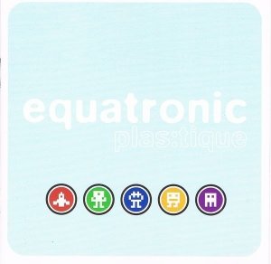 Equatronic - Plas:tique (CD)