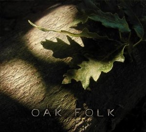Oak Folk (CD)