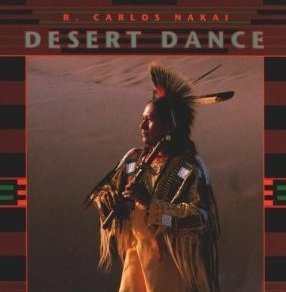 R. Carlos Nakai - Desert Dance (CD)