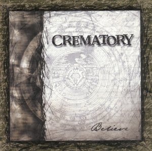 Crematory - Believe (CD)