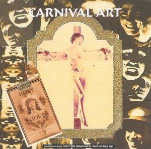 Carnival Art - Holy Smokes (CD)