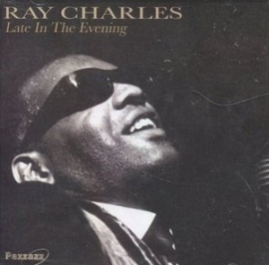 Ray Charles - Late In The Evening (CD)