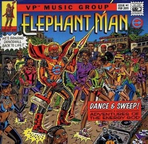 Elephant Man - Dance & Sweep! Adventures Of The Energy God (CD)