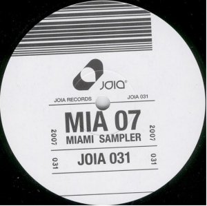 Joia Records - Miami Sampler 2007 (12'')