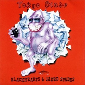 Tokyo Blade - Blackhearts & Jaded Spades (LP)