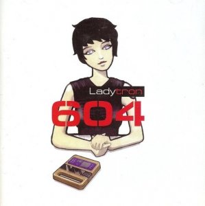 Ladytron - 604 (CD)