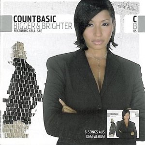 Count Basic Feat. Kelli Sae - Bigger & Brighter (CD)