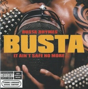 Busta Rhymes - It Ain't Safe No More... (CD)