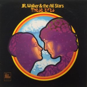 Jr. Walker & The All Stars - These Eyes (LP)