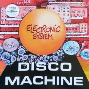 Electronic System - Disco Machine (LP)