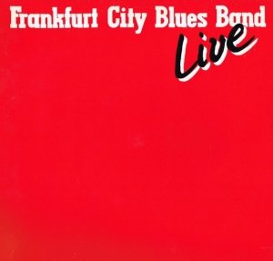 Frankfurt City Blues Band - Live (LP)