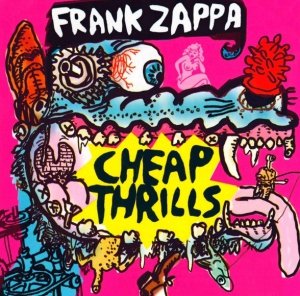 Frank Zappa - Cheap Thrills (CD)