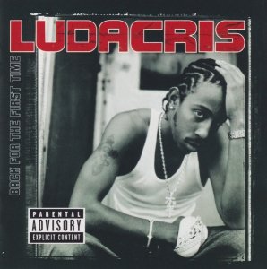 Ludacris - Back For The First Time (CD)