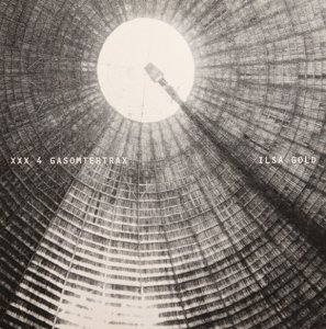 Ilsa Gold - XXX 4 Gasometertrax (12'')