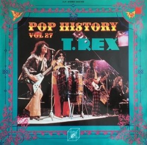 T. Rex - Pop History Vol 27 (2LP)