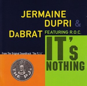 Jermaine Dupri & Da Brat Featuring R.O.C. - It's Nothing (Maxi-CD)