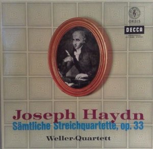 Joseph Haydn - Weller-Quartett - Sämtliche Streichquartette Op. 33 (2LP)