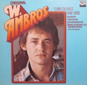 W. Ambros - I Bin, Du Bist, Wir Sind (LP)