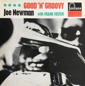 Joe Newman With Frank Foster - Good 'n' Groovy (LP)