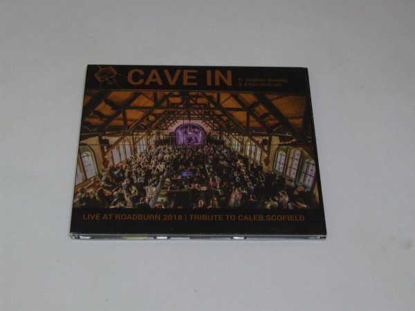 Cave In Ft. Stephen Brodsky &amp; Adam McGrath - Live At Roadburn 2018 | Tribute To Caleb Scofield (CD)