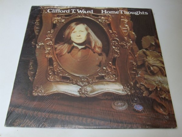 Clifford T. Ward - Home Thoughts (LP)
