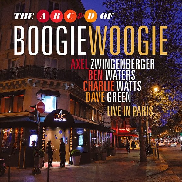 The ABC &amp; D Of Boogie Woogie - Live In Paris (CD)