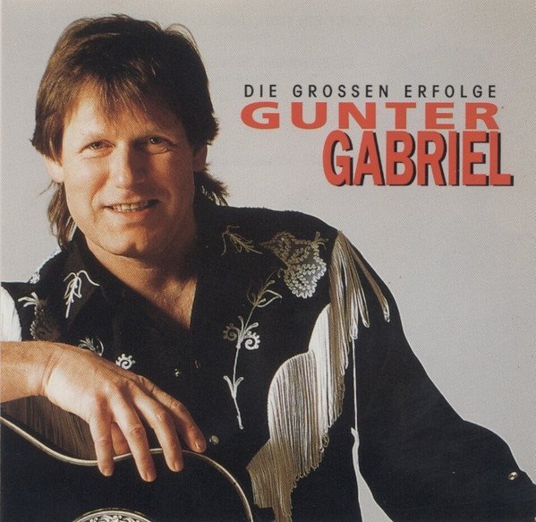 Gunter Gabriel - Die Grossen Erfolge (CD)