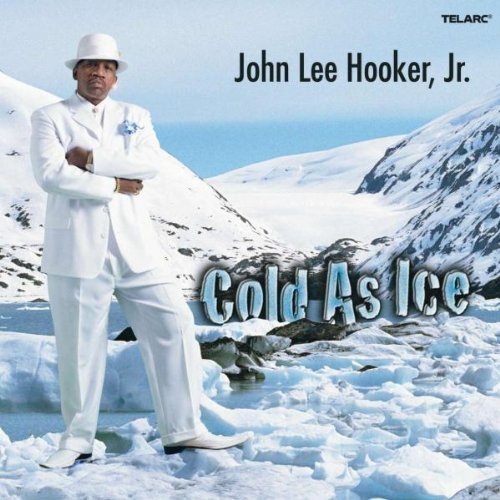 John Lee Hooker, Jr. - Cold As Ice (CD)