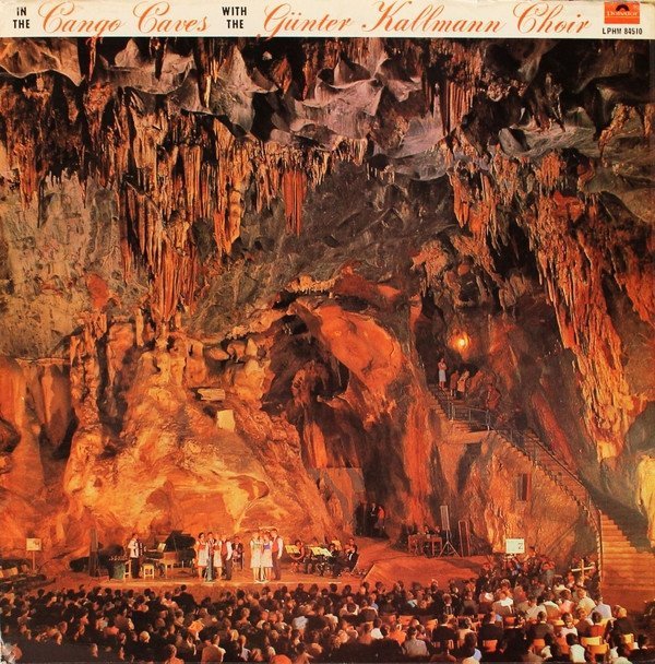 The Günter Kallmann Choir - In The Cango Caves With The Günter Kallman Choir (LP)