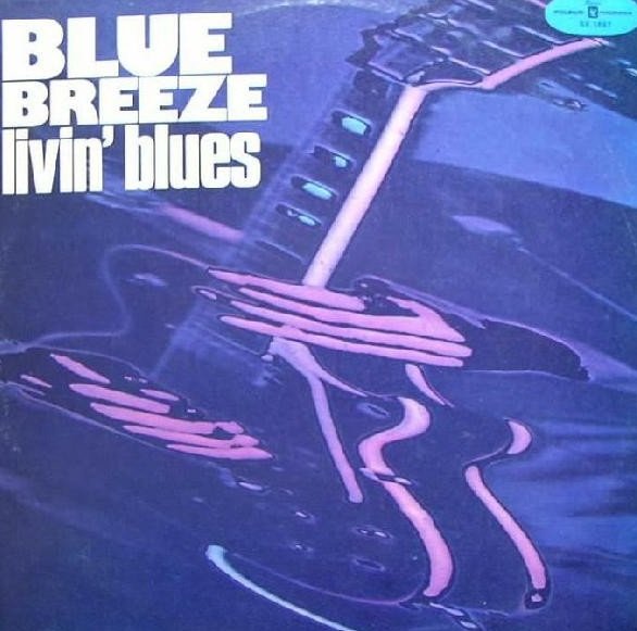 Livin' Blues - Blue Breeze (LP)
