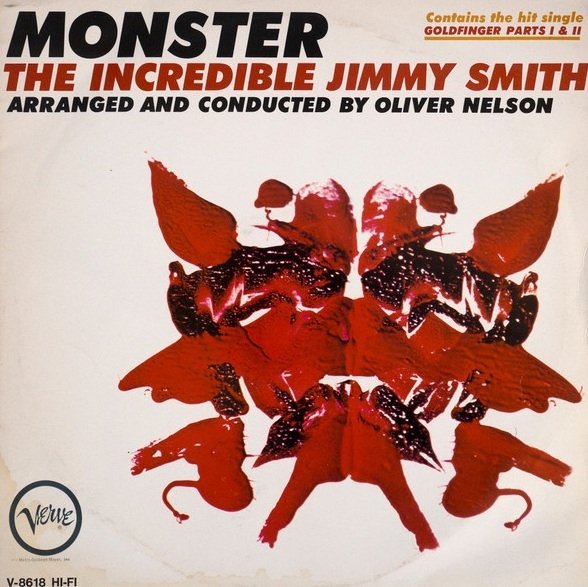 The Incredible Jimmy Smith, Arranged And Conducted By Oliver Nelson - Monster (LP)